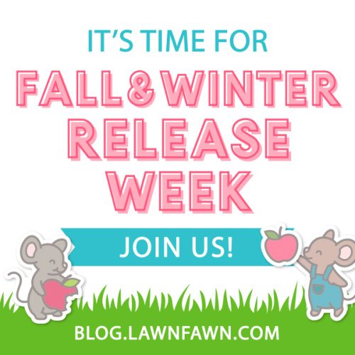 Fall & Winter 2022 Inspiration and Release Week Big Giveaway - Lawn Fawn